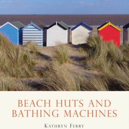 Beach Huts and Bathing Machines Shire Library