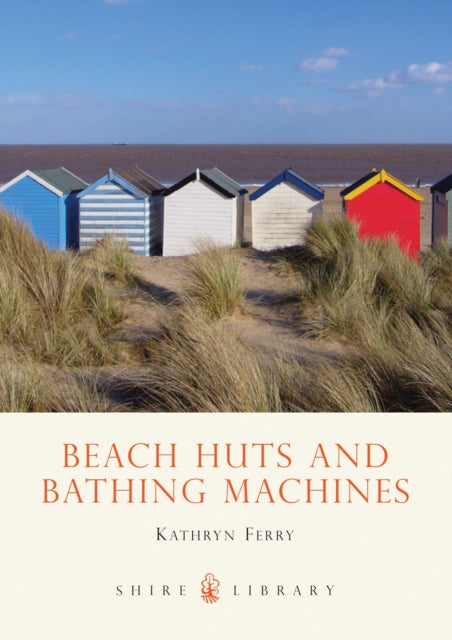 Beach Huts and Bathing Machines Shire Library