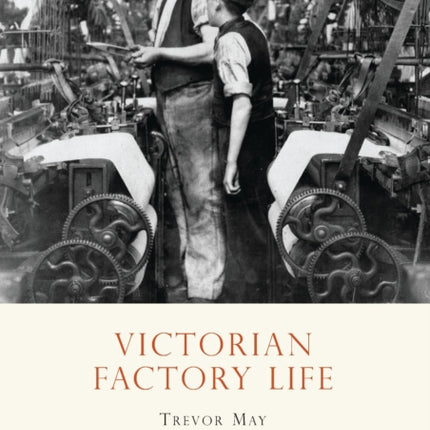Victorian Factory Life Shire Library