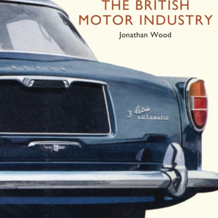 The British Motor Industry