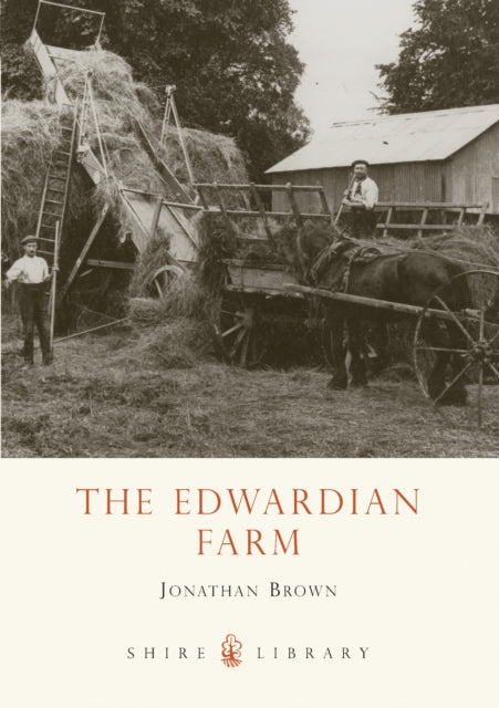 The Edwardian Farm Shire Library