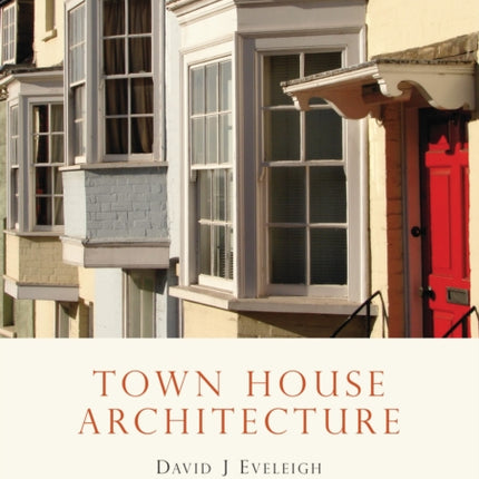 Town House Architecture 16401980 629 Shire Library