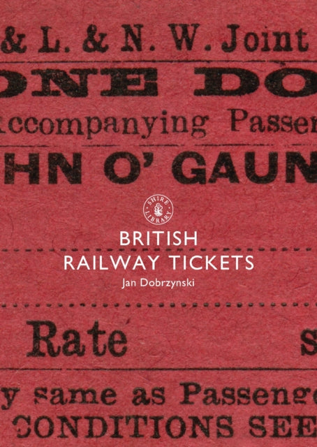 British Railway Tickets Shire Library