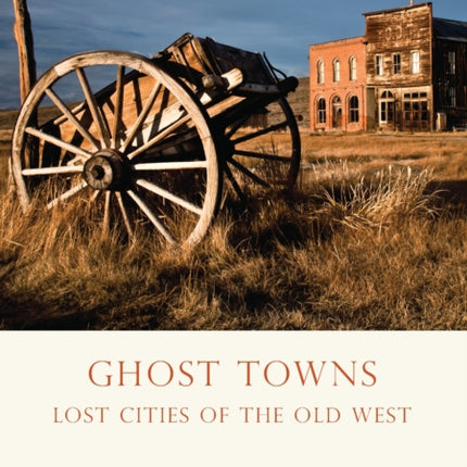 Ghost Towns