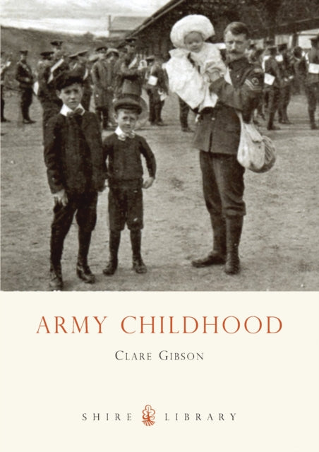 Army Childhood British Army Childrens Lives and