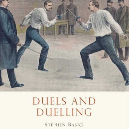 Duels and Duelling Shire Library