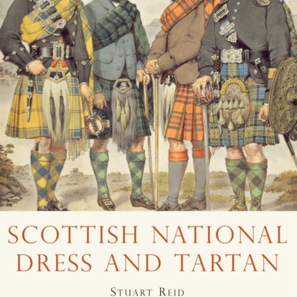 Scottish National Dress and Tartan 724 Shire Library