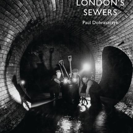 London’s Sewers