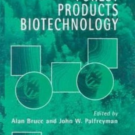 Forest Products Biotechnology