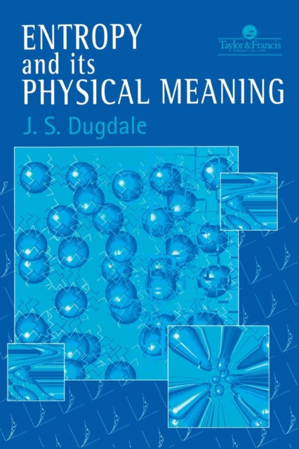 Entropy And Its Physical Meaning 2nd Edition