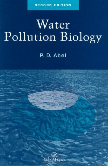Water Pollution Biology Second Edition
