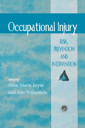 Occupational Injury Risk Prevention And Intervention
