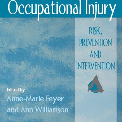 Occupational Injury Risk Prevention And Intervention