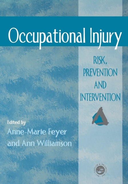 Occupational Injury Risk Prevention And Intervention