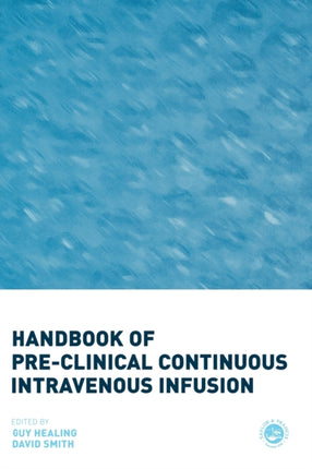 Handbook of PreClinical Continuous Intravenous Infusion