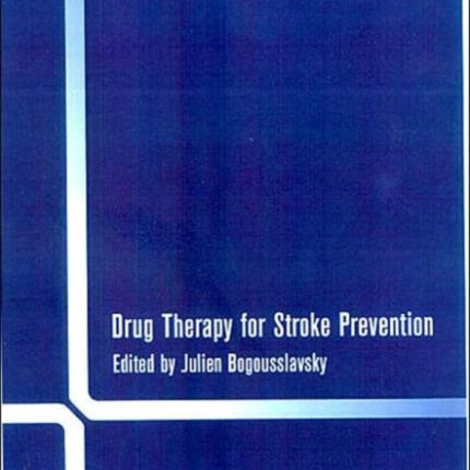 Drug Therapy for Stroke Prevention