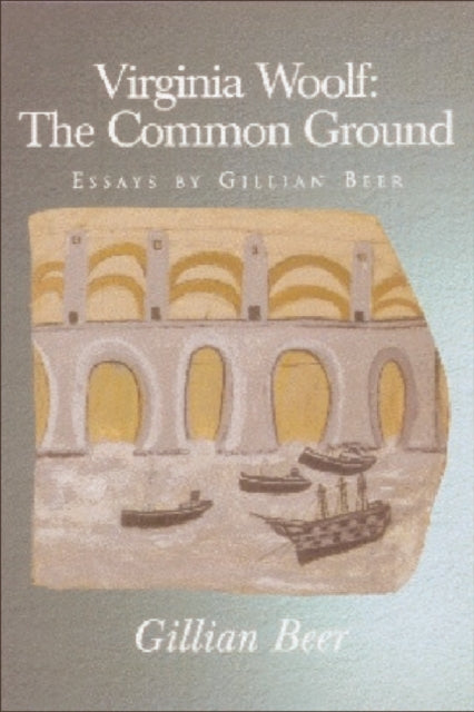 Virginia Woolf The Common Ground