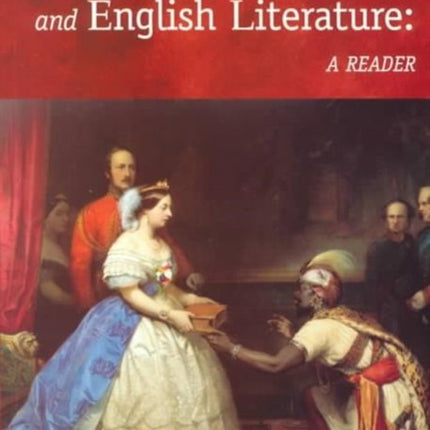 Post-colonial Theory and English Literature: A Reader