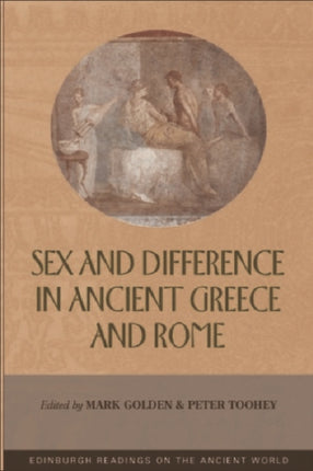 Sex and Difference in Ancient Greece and Rome