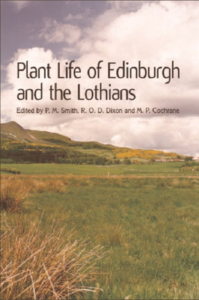 Plant Life of Edinburgh and the Lothians