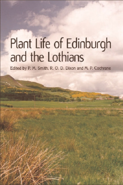 Plant Life of Edinburgh and the Lothians