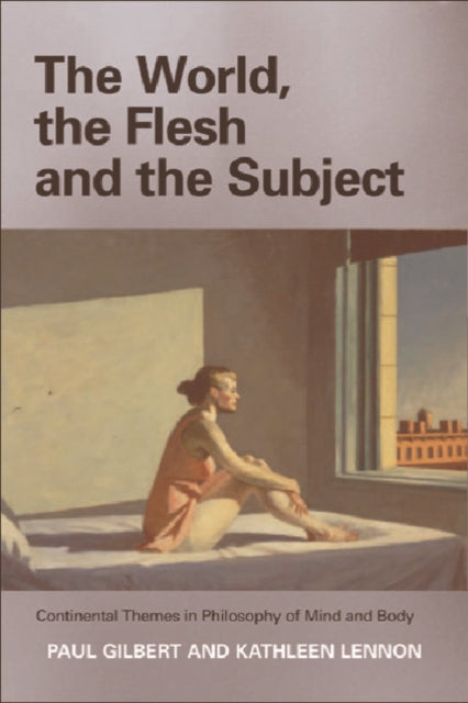 The World the Flesh and the Subject