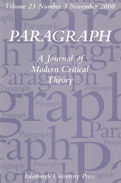 Revisiting the Scene of Writing: New Readings of Cixous: Paragraph Volume 23, Issue 3