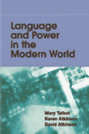 Language and Power in the Modern World