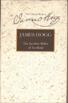 The Jacobite Relics of Scotland: Volume 1