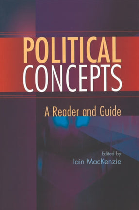 Political Concepts: A Reader and Guide