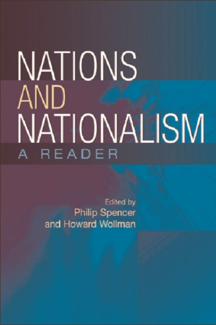 Nations and Nationalism: A Reader