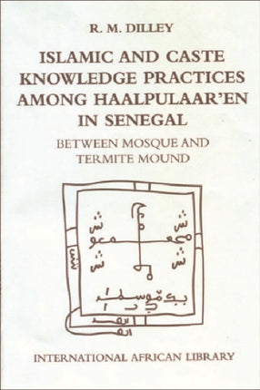 Islamic and Caste Knowledge Practices Among