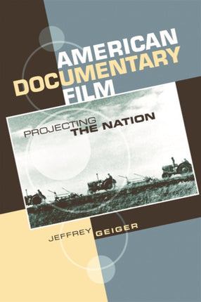 American Documentary Film: Projecting the Nation