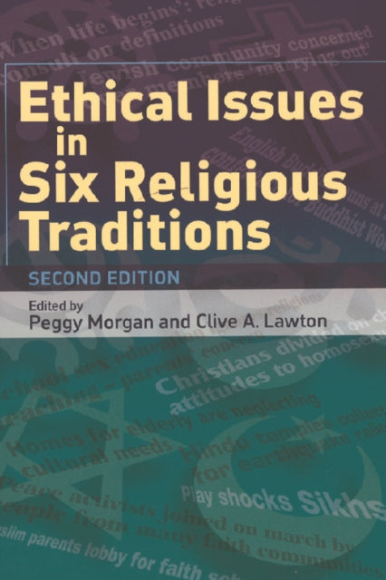 Ethical Issues in Six Religious Traditions