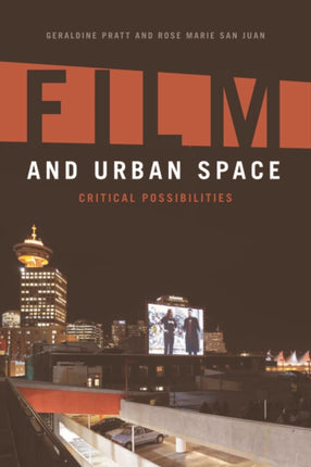 Film and Urban Space: Critical Possibilities