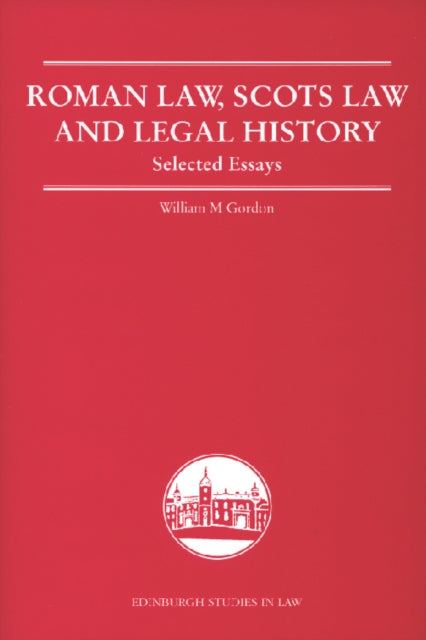 Roman Law Scots Law and Legal History