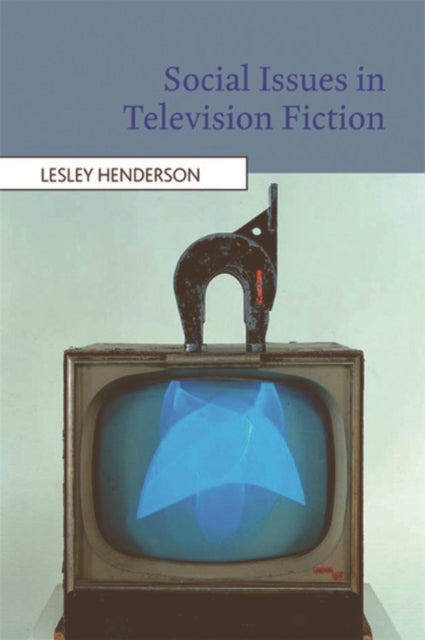 Social Issues in Television Fiction