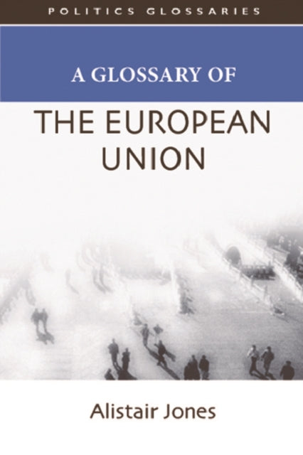 A Glossary of the European Union