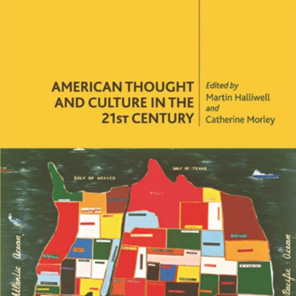 American Thought and Culture in the 21st Century