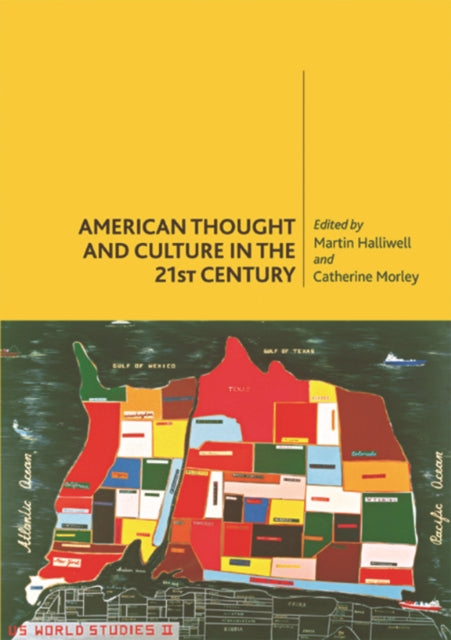 American Thought and Culture in the 21st Century