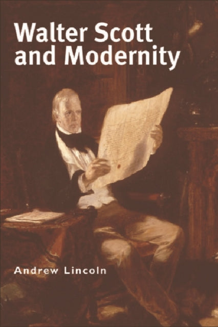 Walter Scott and Modernity