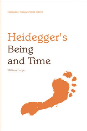 Heidegger's "Being and Time": An Edinburgh Philosophical Guide