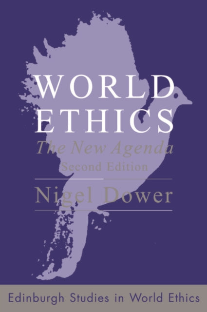 World Ethics: The New Agenda