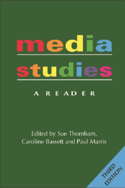 Media Studies: A Reader