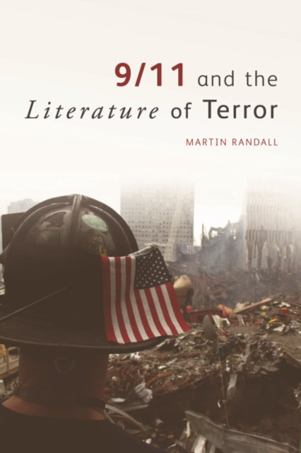 9/11 and the Literature of Terror