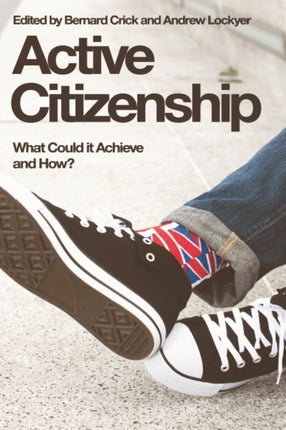 Active Citizenship: What Could it Achieve and How?