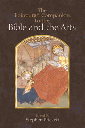 The Edinburgh Companion to the Bible and the Arts