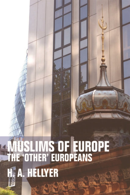 Muslims of Europe: The 'other' Europeans