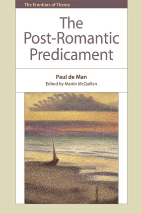 The PostRomantic Predicament