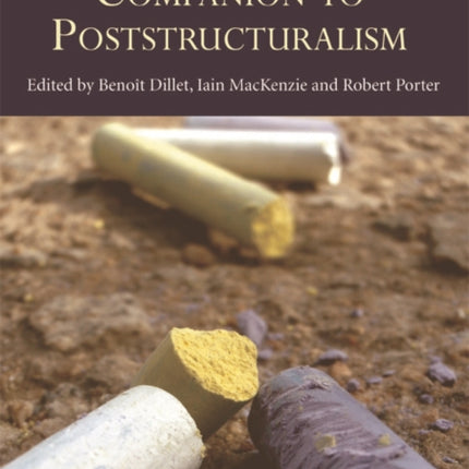 The Edinburgh Companion to Poststructuralism